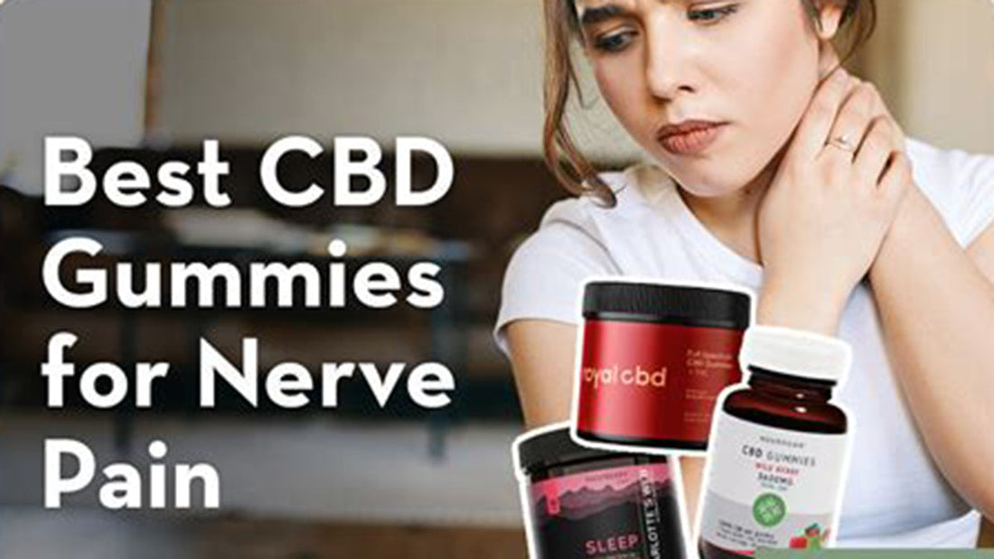 Best Gummies for Nerve Pain - Grand Goldman