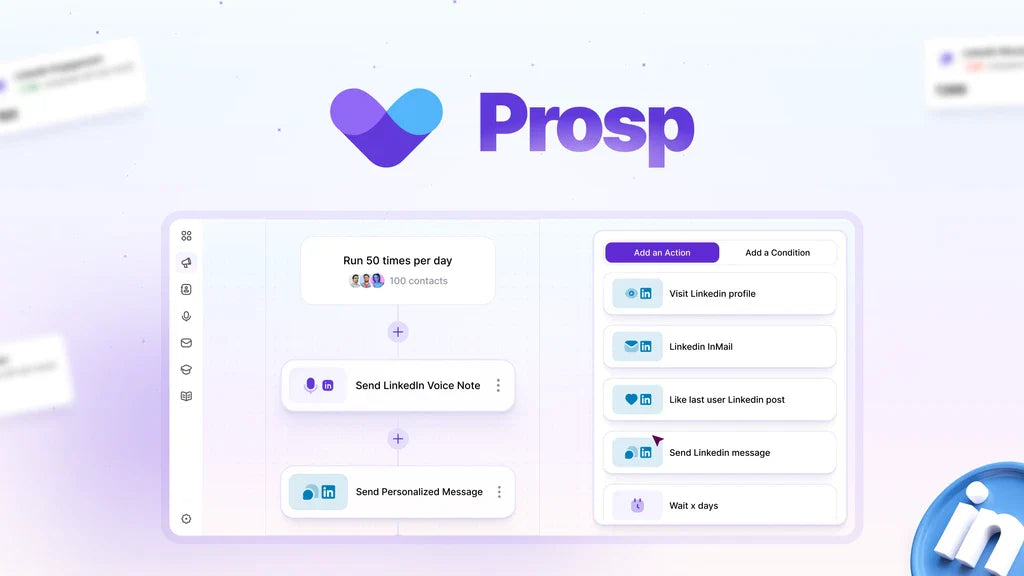 Prosp Review: Simple & Efficient LinkedIn Outreach