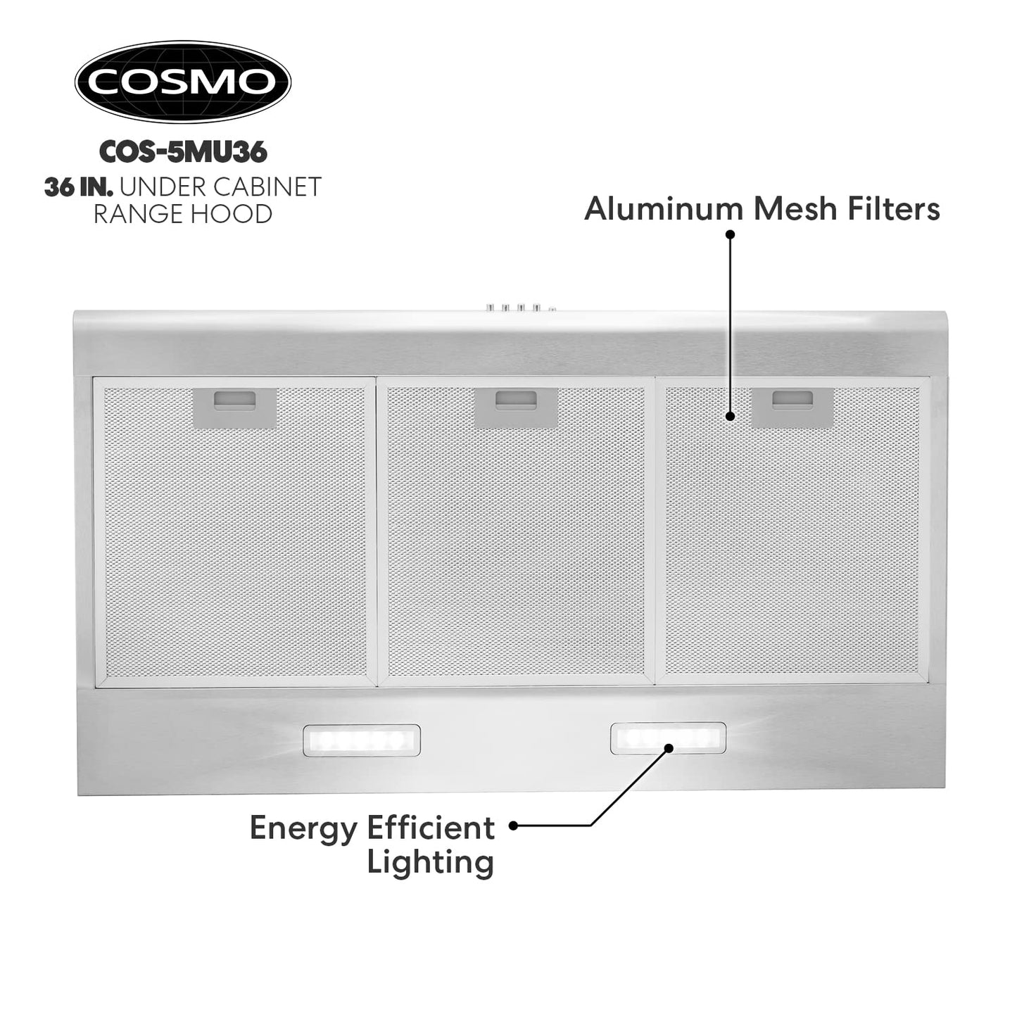 COSMO COS-5MU36 36 in. Delta Collection Ducted Under Cabinet Range Hood, Button Controls, Reusable Filters, LED Lights, Stainless Steel